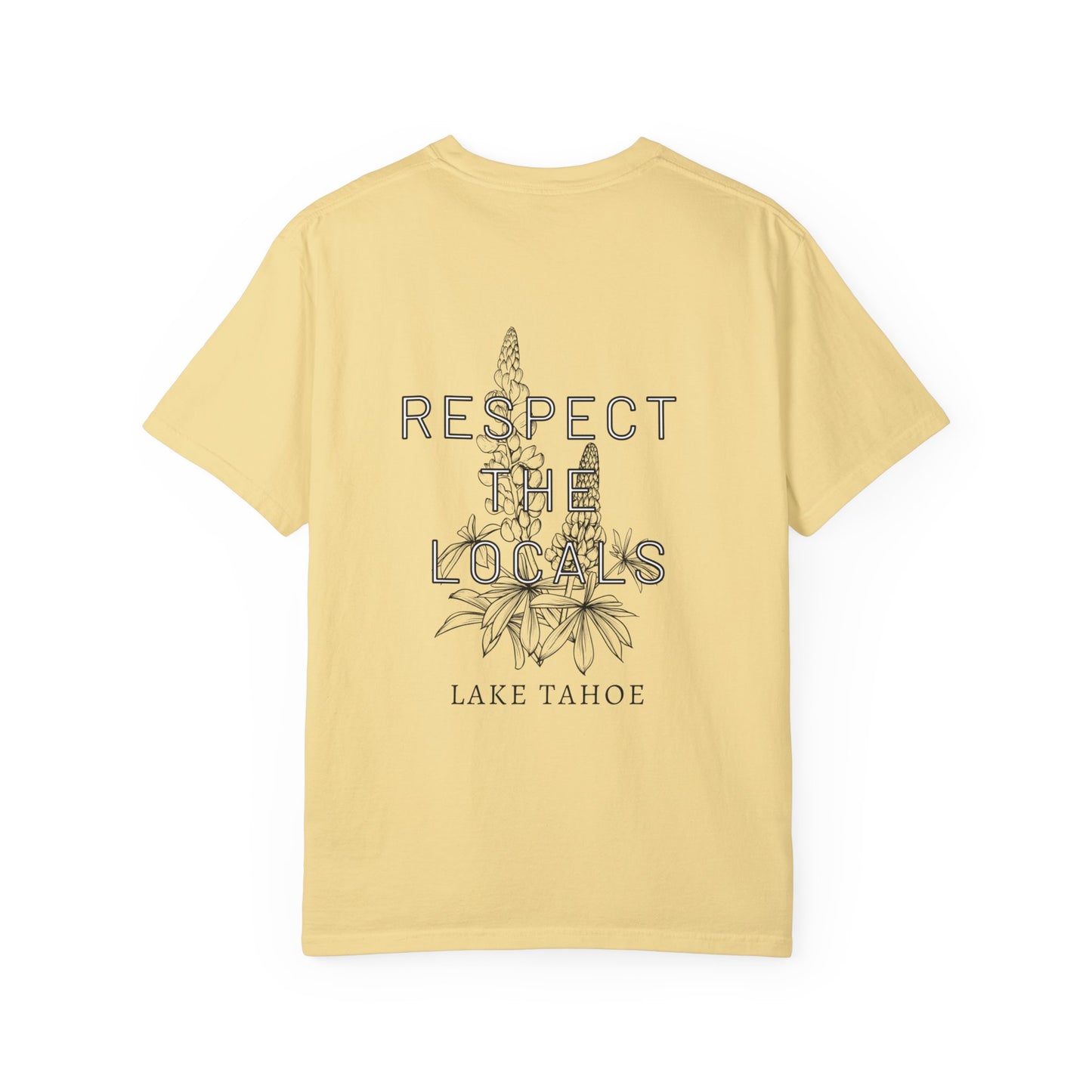 Respect the Locals Lake Tahoe T-shirt