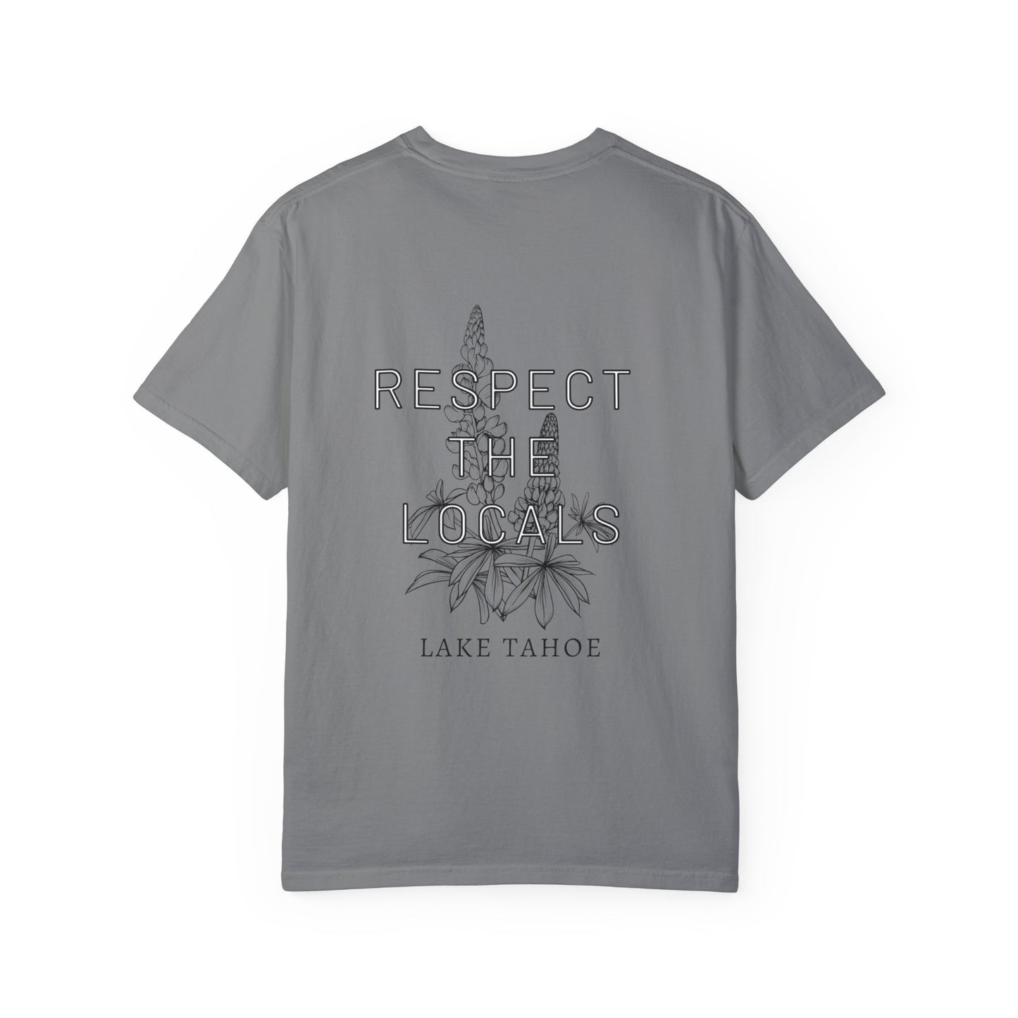 Respect the Locals Lake Tahoe T-shirt