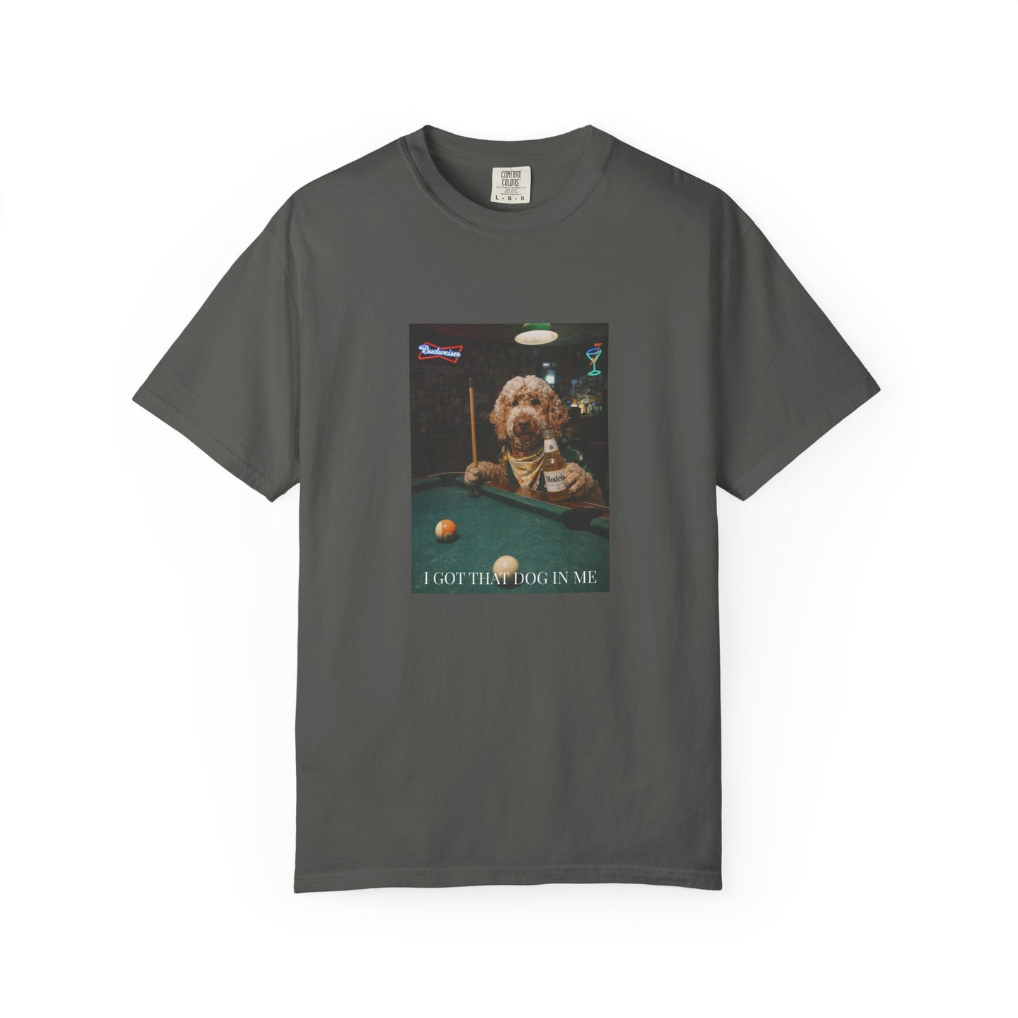 Pool Shark T-Shirt — "I Got the Dog in Me" Vintage Bar Graphic