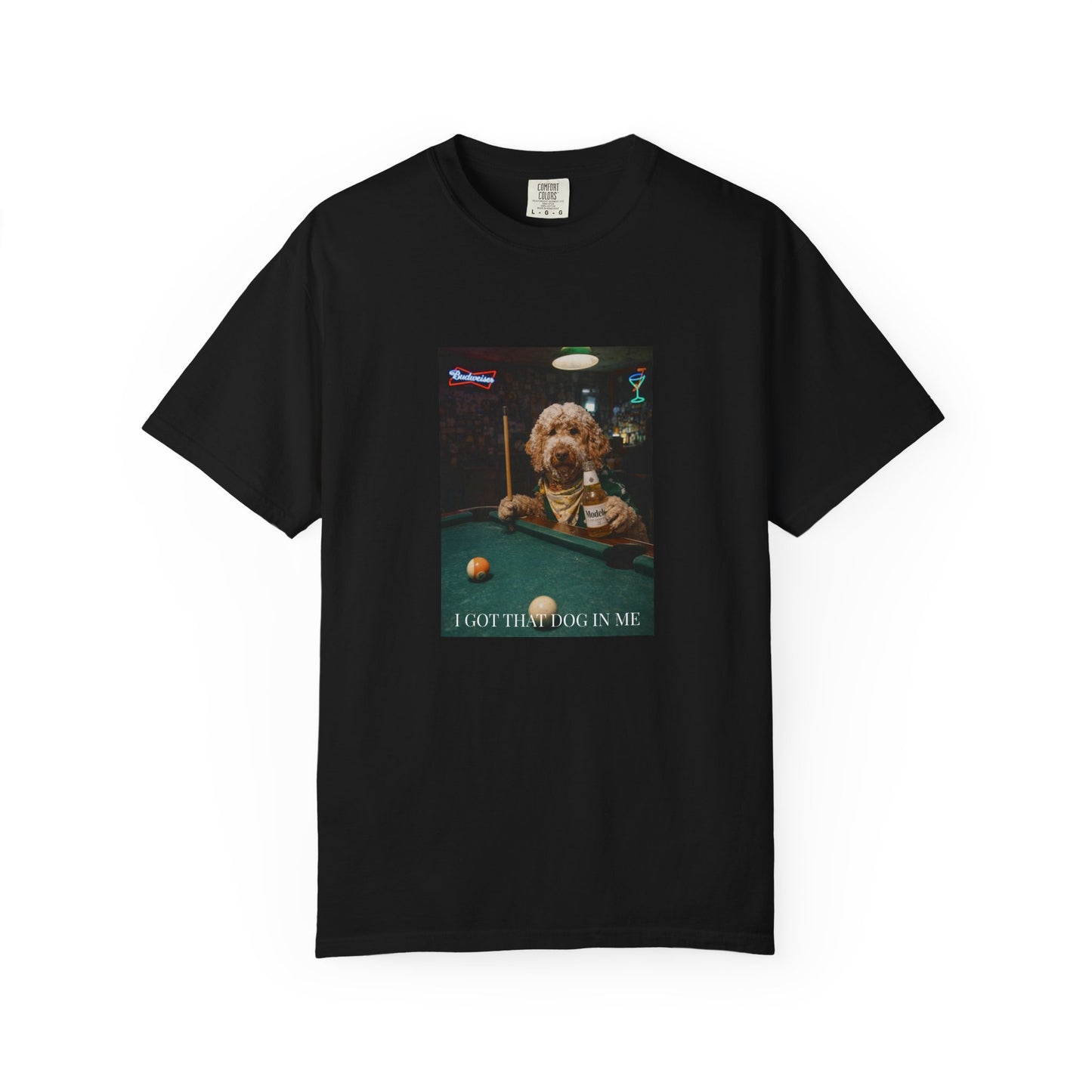 Pool Shark T-Shirt — "I Got the Dog in Me" Vintage Bar Graphic